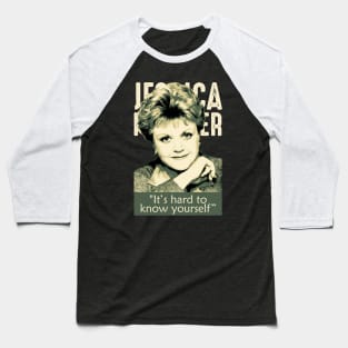 Jessica Fletcher Quote Baseball T-Shirt